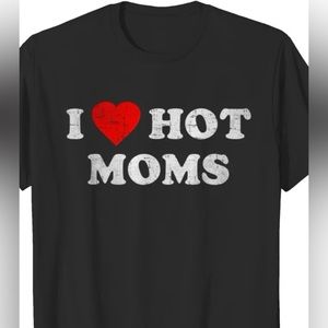 I heart hot moms tee